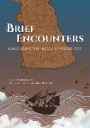 Brief Encounters