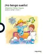 No Tengo Sueno! / I'm Not Sleepy (Spanish Edition)