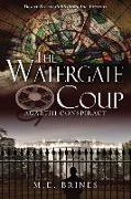 The Watergate Coup