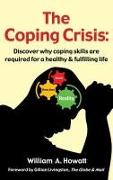 The Coping Crisis