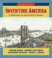 Inventing America, Second Edition (Single-Volume Edition)