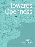 TOWARDS OPENNESS