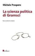 La scienza politica di Gramsci