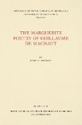 The Marguerite Poetry of Guillaume de Machaut