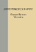 The Oxyrhynchus Papyri LXXXI