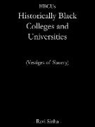 Hbcus Historically Black Colleges and Universities