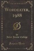 Wordeater, 1988 (Classic Reprint)