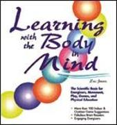 Learning With the Body in Mind
