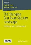 The Changing East Asian Security Landscape