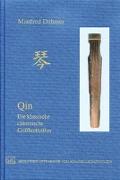 Qin - Die klassischem chinesische Griffbrettzither