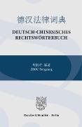 Deutsch-Chinesisches Rechtswörterbuch