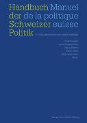 Handbuch der Schweizer Politik – Manuel de la politique suisse