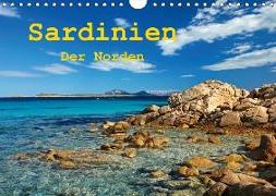 Sardinien - Der Norden (Wandkalender 2018 DIN A4 quer) Dieser erfolgreiche Kalender wurde dieses Jahr mit gleichen Bildern und aktualisiertem Kalendarium wiederveröffentlicht