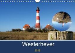 Westerhever (Wandkalender 2018 DIN A4 quer) Dieser erfolgreiche Kalender wurde dieses Jahr mit gleichen Bildern und aktualisiertem Kalendarium wiederveröffentlicht