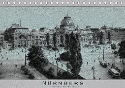Nürnberg, alte Postkarten neu interpretiert (Tischkalender 2018 DIN A5 quer) Dieser erfolgreiche Kalender wurde dieses Jahr mit gleichen Bildern und aktualisiertem Kalendarium wiederveröffentlicht