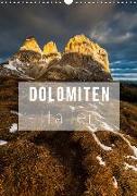 Dolomiten. Italien (Wandkalender 2018 DIN A3 hoch) Dieser erfolgreiche Kalender wurde dieses Jahr mit gleichen Bildern und aktualisiertem Kalendarium wiederveröffentlicht