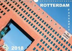 Rotterdam Fassaden (Wandkalender 2018 DIN A4 quer) Dieser erfolgreiche Kalender wurde dieses Jahr mit gleichen Bildern und aktualisiertem Kalendarium wiederveröffentlicht