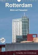 Rotterdam: Blick auf Fassaden (Wandkalender 2018 DIN A4 hoch) Dieser erfolgreiche Kalender wurde dieses Jahr mit gleichen Bildern und aktualisiertem Kalendarium wiederveröffentlicht