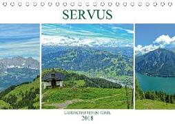 Servus. Landschaften im Tirol (Tischkalender 2018 DIN A5 quer) Dieser erfolgreiche Kalender wurde dieses Jahr mit gleichen Bildern und aktualisiertem Kalendarium wiederveröffentlicht