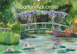 Garten Aquarelle (Wandkalender 2018 DIN A2 quer) Dieser erfolgreiche Kalender wurde dieses Jahr mit gleichen Bildern und aktualisiertem Kalendarium wiederveröffentlicht