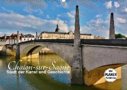 Chalon-sur-Saône - Stadt der Kunst und Geschichte (Wandkalender 2018 DIN A2 quer) Dieser erfolgreiche Kalender wurde dieses Jahr mit gleichen Bildern und aktualisiertem Kalendarium wiederveröffentlicht