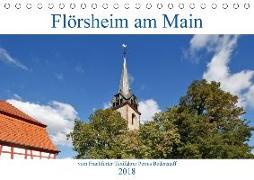 Flörsheim am Main vom Frankfurter Taxifahrer Petrus Bodenstaff (Tischkalender 2018 DIN A5 quer) Dieser erfolgreiche Kalender wurde dieses Jahr mit gleichen Bildern und aktualisiertem Kalendarium wiederveröffentlicht