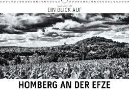 Ein Blick auf Homberg an der Efze (Wandkalender 2018 DIN A3 quer) Dieser erfolgreiche Kalender wurde dieses Jahr mit gleichen Bildern und aktualisiertem Kalendarium wiederveröffentlicht
