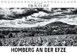 Ein Blick auf Homberg an der Efze (Tischkalender 2018 DIN A5 quer) Dieser erfolgreiche Kalender wurde dieses Jahr mit gleichen Bildern und aktualisiertem Kalendarium wiederveröffentlicht