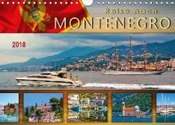 Reise nach Montenegro (Wandkalender 2018 DIN A4 quer) Dieser erfolgreiche Kalender wurde dieses Jahr mit gleichen Bildern und aktualisiertem Kalendarium wiederveröffentlicht