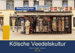 Kölsche Veedelskultur. Büdchen, Kioske und Trinkhallen. (Wandkalender 2018 DIN A2 quer) Dieser erfolgreiche Kalender wurde dieses Jahr mit gleichen Bildern und aktualisiertem Kalendarium wiederveröffentlicht