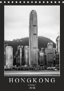 Hongkong schwarzweiß (Tischkalender 2018 DIN A5 hoch) Dieser erfolgreiche Kalender wurde dieses Jahr mit gleichen Bildern und aktualisiertem Kalendarium wiederveröffentlicht