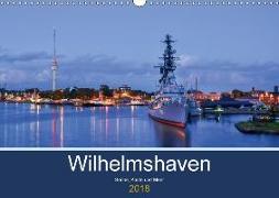 Wilhelmshaven - Sonne, Küste und Meer (Wandkalender 2018 DIN A3 quer) Dieser erfolgreiche Kalender wurde dieses Jahr mit gleichen Bildern und aktualisiertem Kalendarium wiederveröffentlicht