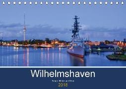 Wilhelmshaven - Sonne, Küste und Meer (Tischkalender 2018 DIN A5 quer) Dieser erfolgreiche Kalender wurde dieses Jahr mit gleichen Bildern und aktualisiertem Kalendarium wiederveröffentlicht