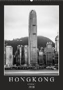 Hongkong schwarzweiß (Wandkalender 2018 DIN A2 hoch) Dieser erfolgreiche Kalender wurde dieses Jahr mit gleichen Bildern und aktualisiertem Kalendarium wiederveröffentlicht