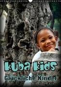 Kuba Kids - Glückliche Kinder (Wandkalender 2018 DIN A3 hoch) Dieser erfolgreiche Kalender wurde dieses Jahr mit gleichen Bildern und aktualisiertem Kalendarium wiederveröffentlicht