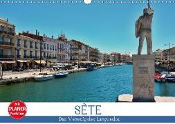 Sète - Das Venedig des Languedoc (Wandkalender 2018 DIN A3 quer) Dieser erfolgreiche Kalender wurde dieses Jahr mit gleichen Bildern und aktualisiertem Kalendarium wiederveröffentlicht
