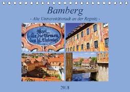 Bamberg - Alte Universitätsstadt an der Regnitz (Tischkalender 2018 DIN A5 quer) Dieser erfolgreiche Kalender wurde dieses Jahr mit gleichen Bildern und aktualisiertem Kalendarium wiederveröffentlicht