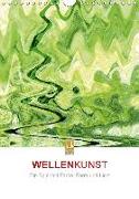 WELLENKUNST (Wandkalender 2018 DIN A4 hoch) Dieser erfolgreiche Kalender wurde dieses Jahr mit gleichen Bildern und aktualisiertem Kalendarium wiederveröffentlicht