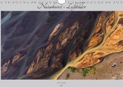 Naturkunst - Luftbilder (Wandkalender 2018 DIN A4 quer) Dieser erfolgreiche Kalender wurde dieses Jahr mit gleichen Bildern und aktualisiertem Kalendarium wiederveröffentlicht