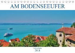 Am Bodenseeufer (Tischkalender 2018 DIN A5 quer) Dieser erfolgreiche Kalender wurde dieses Jahr mit gleichen Bildern und aktualisiertem Kalendarium wiederveröffentlicht