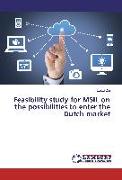 Feasibility study for MSIL on the possibilities to enter the Dutch market