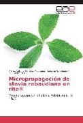 Micropropagación de stevia rebaudiana en rita®