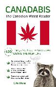 Canadabis: The Canadian Weed Reader