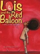 Lois and the Red Balloon