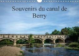 Souvenirs du canal de Berry (Calendrier mural 2018 DIN A4 horizontal) Dieser erfolgreiche Kalender wurde dieses Jahr mit gleichen Bildern und aktualisiertem Kalendarium wiederveröffentlicht