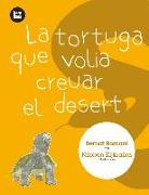 La tortuga que volia creuar el desert