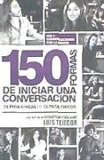 150 formas de iniciar una conversación 1 : la noche