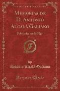 Memorias de D. Antonio Alcalá Galiano, Vol. 1