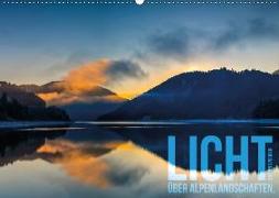 Licht über Alpenlandschaften (Wandkalender 2018 DIN A2 quer)