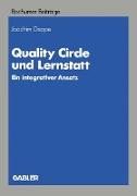 Quality Circle und Lernstatt